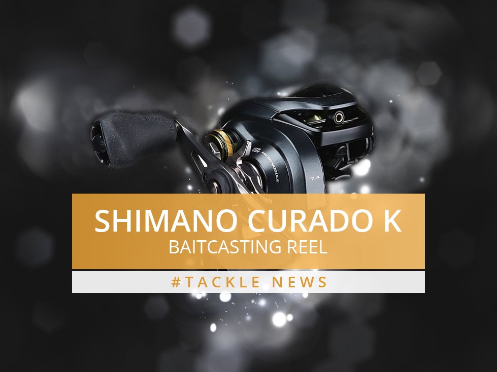 Tackle-News: Shimano Curado 200K